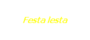 Festa lesta