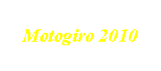Motogiro 2010