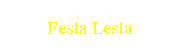 Festa Lesta