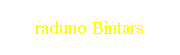 raduno Bintars